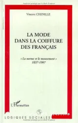 mode dans la coiffure des Français(La)