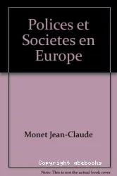 Polices et sociétés en Europe