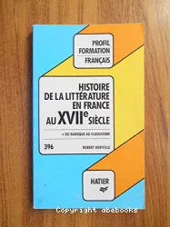 Histoire de la littérature en France au XVIIe siècle