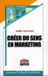 Créer du sens en marketing