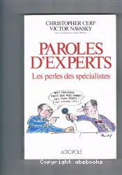 Paroles d'experts ou les Perles des spécialistes