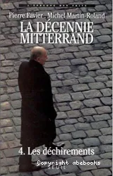 Décennie Mitterrand (La)