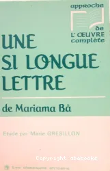 Si longue lettre de Mariama Bâ (Une)