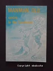 Manman Dlo contre la fée Carabosse