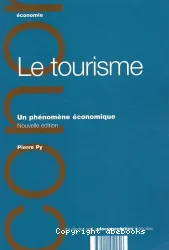 Tourisme, un phénomène économique (Le)