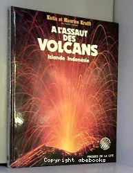 Assaut des volcans (A l')