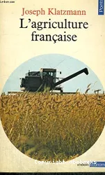 Agriculture française (L')