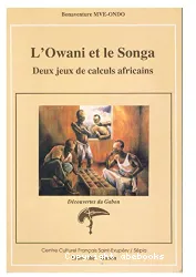 Owani et le songa (L')