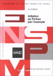 Initiation au Fortran par l'exemple