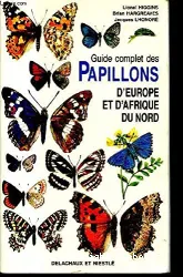 Guide complet des papillons d'Europe et d'Afrique du Nord