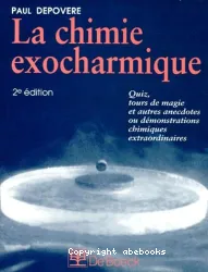 Chimie exocharmique (La)