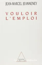 Vouloir l'emploi