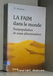 Faim dans le monde (La)