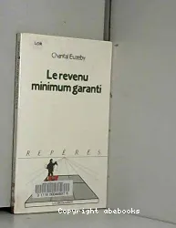 Revenu minimum garanti (Le)