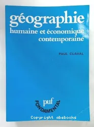 Géographie humaine et économique contemporaine