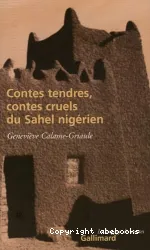 Contes tendres, contes cruels du Sahel nigérien