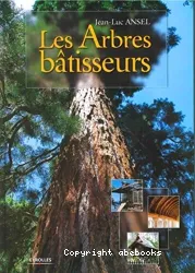 Arbres bâtisseurs (Les)