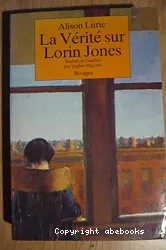 Vérité sur Lorin Jones (La)