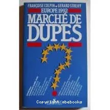 1992, un marché de dupes ?