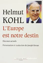 Europe est notre destin (L')