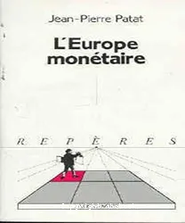 Europe monétaire (L')