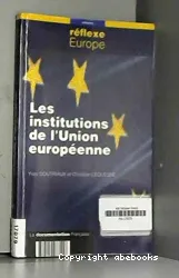 institutions de l'Union européenne(Les)