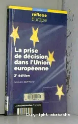 prise de décision dans l'Union européenne (La)