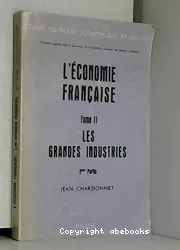 Grandes industries françaises (Les)