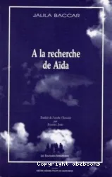 à la recherche de Aïda