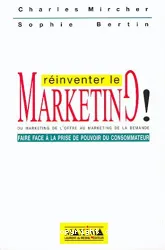 Réinventer le marketing !