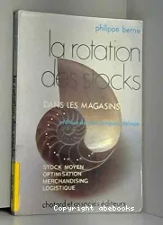 Rotation des stocks (la)