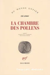 Chambre des pollens (La)