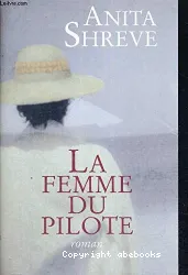 Femme du pilote (La)