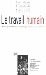 Travail humain, volume 67, numéro 4 - 2004