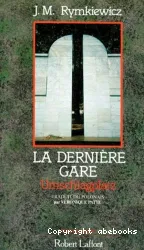 Dernière gare (La)