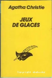 Jeux de glaces