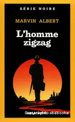 Homme zigzag (L')