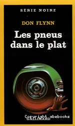 Pneus dans le plat (Les)