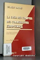 Cour des comptes des Communautés européennes (La)