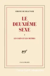 Deuxième sexe (Le): tome 1