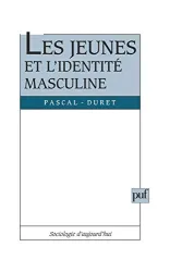 Jeunes et l'identité masculine (Les)