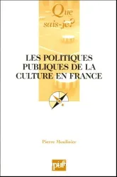 Politiques publiques de la culture en France (Les)