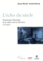 Echo du siècle (L')