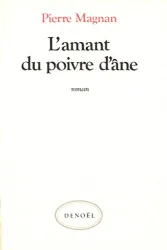 Amant du poivre d'âne (L')