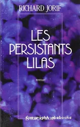 Persistants lilas (Les)