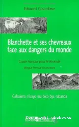 Blanchette et ses chevreaux face aux dangers du monde