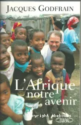 Afrique, notre avenir (L')