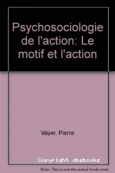 Psychosociologie de l'action