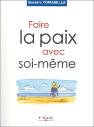 Faire la paix avec soi-même