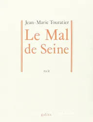 Mal de Seine (Le)